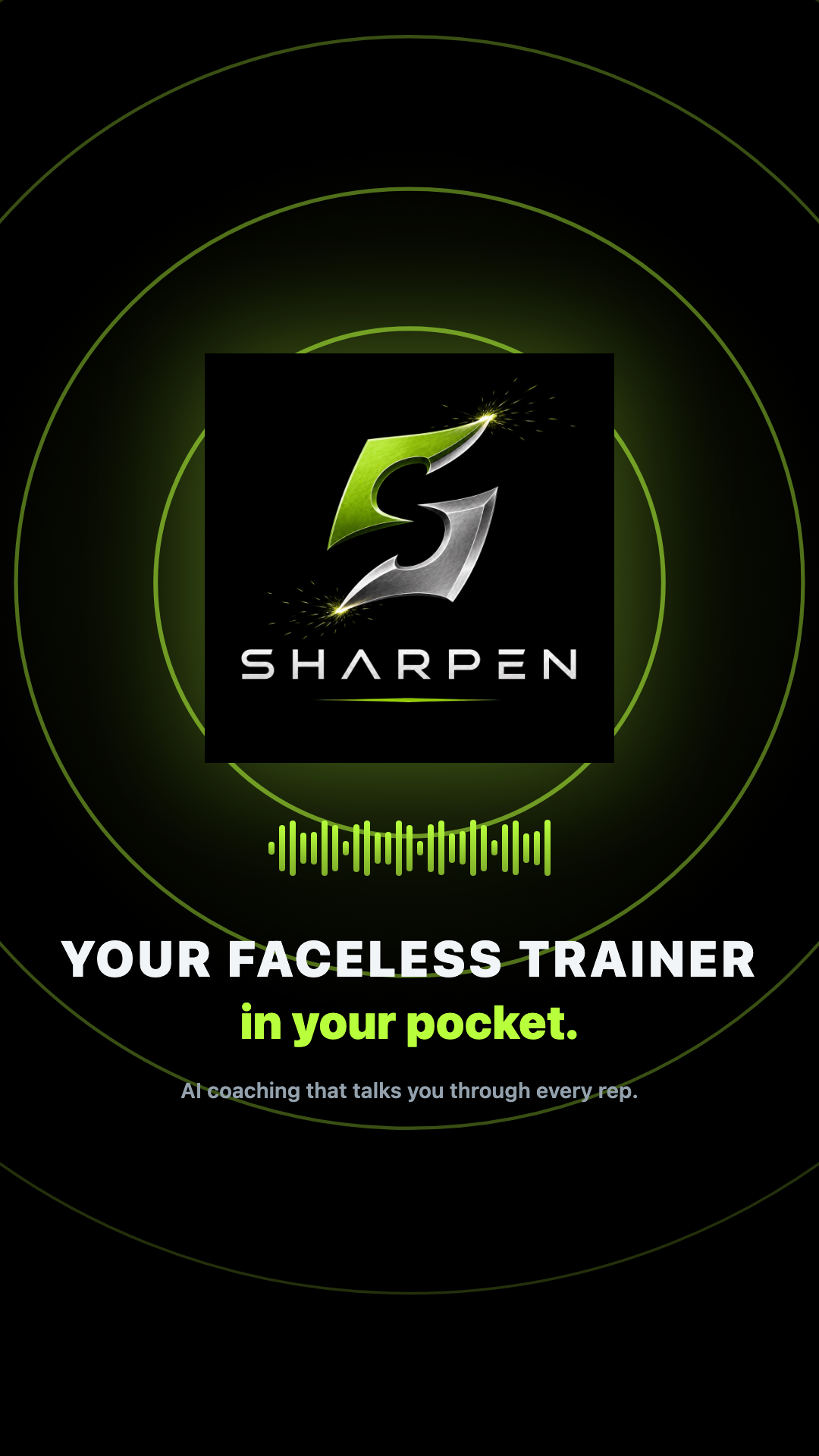 Sharpen — a faceless AI trainer that coaches you by voice